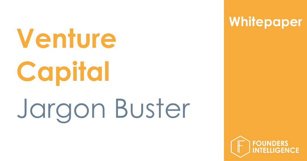 Venture Capital Jargon Buster: Available To Download Now
