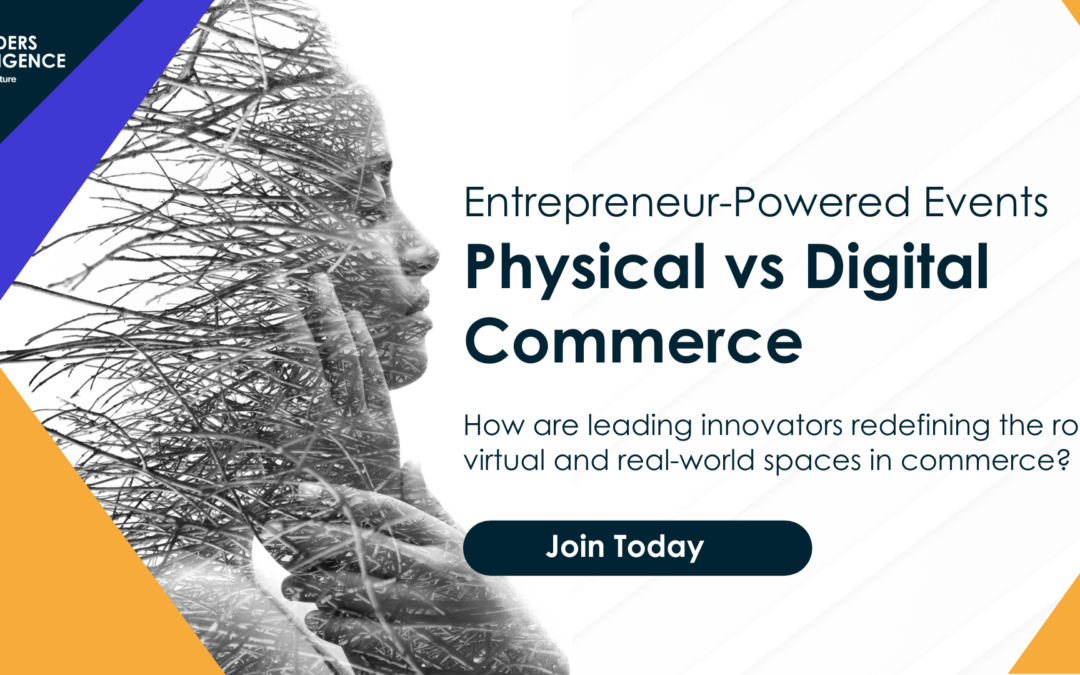 Open Event: Physical vs Digital Commerce